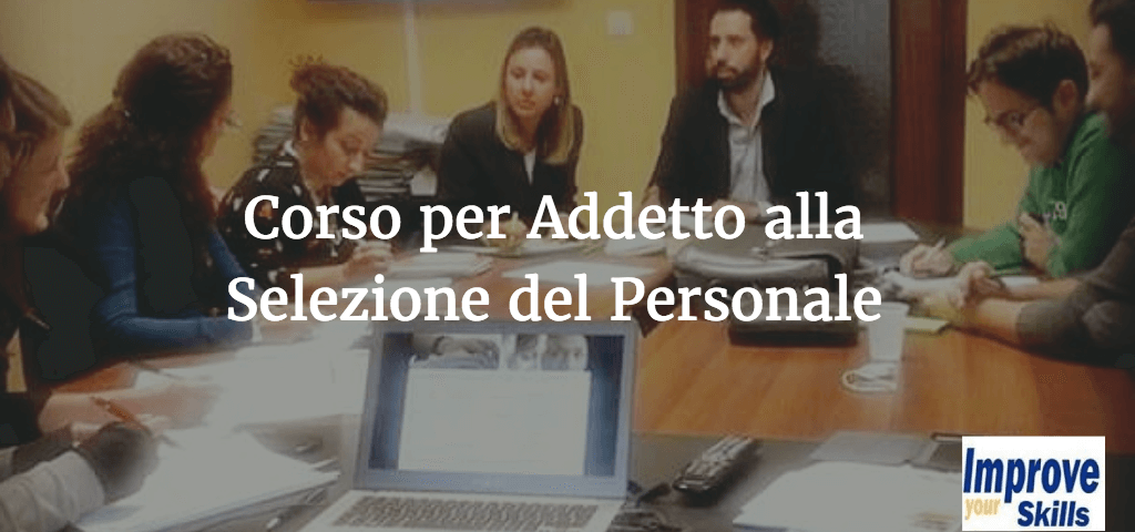 Corso per Addetto alla selezione del personale