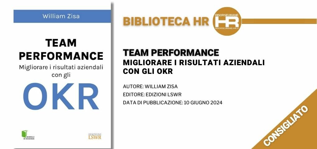 Team Performance migliorare i risultati aziendali con gli OKR - recensione