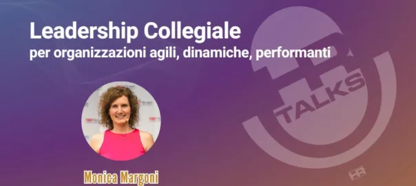 Leadership Collegiale - intervista a Monica Margoni