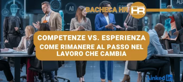 Competenze vs Esperienza