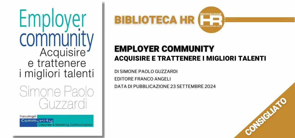 Employer Community. Acquisire e trattenere i migliori talenti - recensione