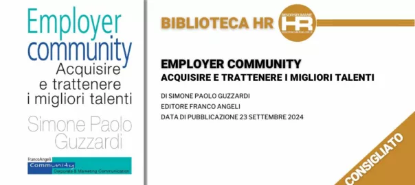 Employer Community. Acquisire e trattenere i migliori talenti - recensione