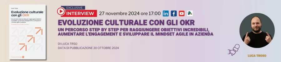 Evoluzione Culturale con gli OKR 