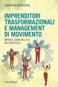 Imprenditori trasformazionali e management di movimento - cover